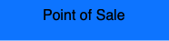 Point of Sale