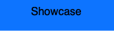 Showcase